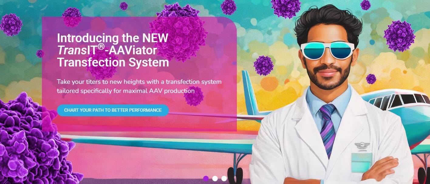 Mirus Bio新上市轉(zhuǎn)染試劑TransIT?-AAViator，基于逆向工程，最大化的提升AAV滴度和實心率！